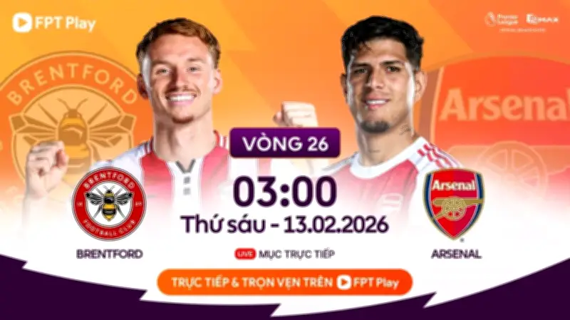 Arsenal đối mặt thử thách tại Brentford: Cơ hội bảo vệ ngôi đầu bảng Ngoại hạng Anh