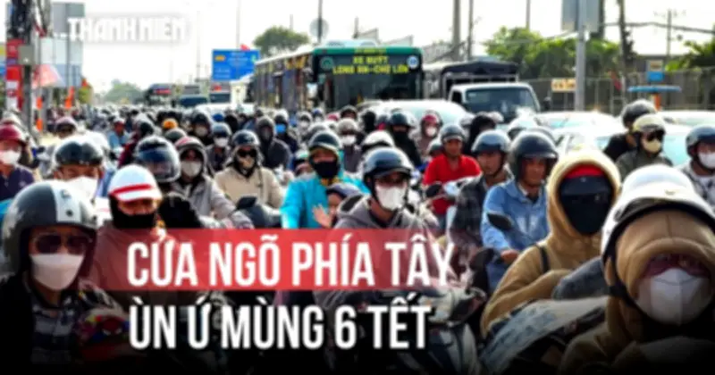 Biển người rộn ràng trở lại TP.HCM, cửa ngõ phía Tây ùn ứ sau Tết