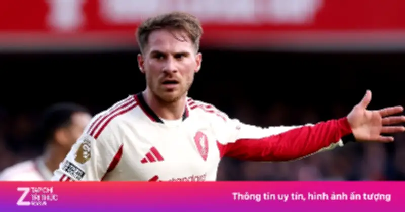 Bàn thắng phút 90+7 của Mac Allister giúp Liverpool thoát hiểm trước Nottingham Forest