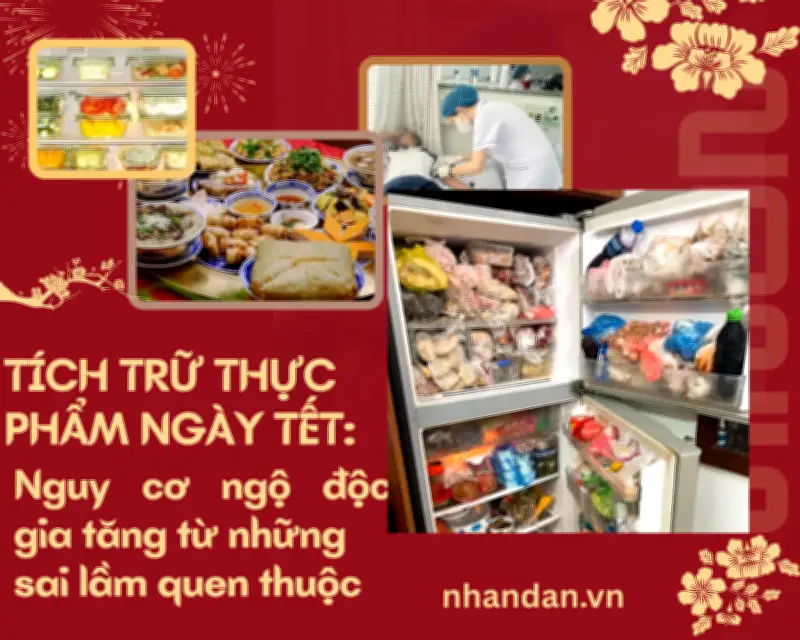 Chuyên gia cảnh báo hai nhóm nguyên nhân chính gây ngộ độc thực phẩm dịp Tết