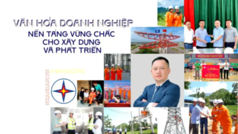 Công ty Điện lực Thanh Hóa: Dòng chảy văn hóa 'Thắp sáng niềm tin' sau 60 năm phát triển