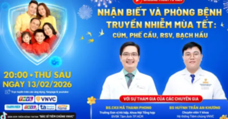 Cảnh báo biến chứng nguy hiểm từ bệnh truyền nhiễm mùa Tết và chương trình tư vấn trực tuyến