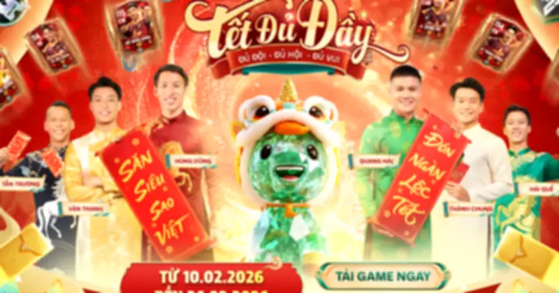 FC Mobile VN Tổ Chức Sự Kiện 'Tết Đủ Đầy' Với Lì Xì Vàng Và Đội Hình Cầu Thủ Việt