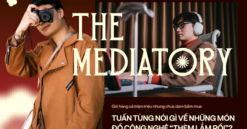 Giỏ hàng trăm triệu chưa dám mua: Tuấn Tùng bật mí đồ công nghệ 'thèm lắm rồi'