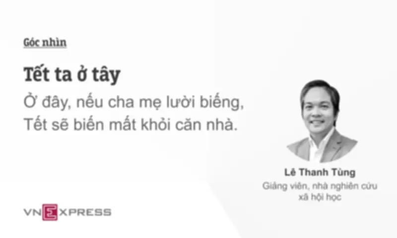 Giữ Tết nơi xứ người: Hành trình 'bắc cầu' văn hóa của cha mẹ Việt