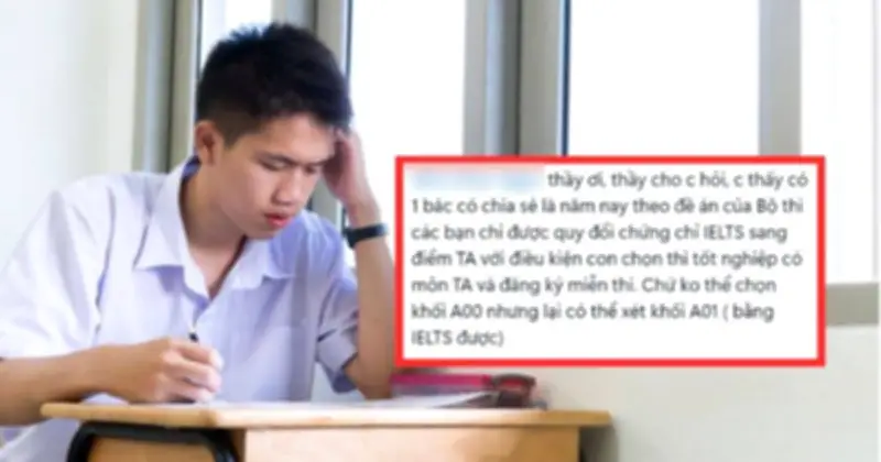 Giải tỏa lo lắng: Không thi tốt nghiệp tiếng Anh vẫn dùng IELTS xét đại học