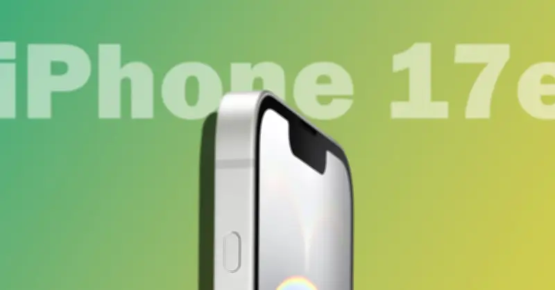 iPhone 17e: Cuộc cách mạng phân khúc phổ thông với chip A19 và MagSafe