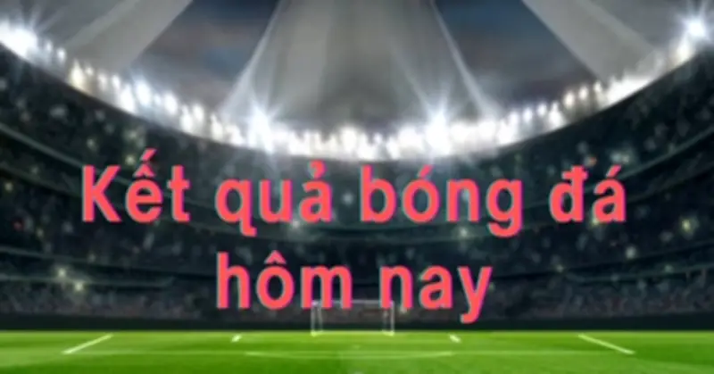 Kết Quả Bóng Đá Hôm Nay: AFC Champions League, FA Cup, Serie A, La Liga