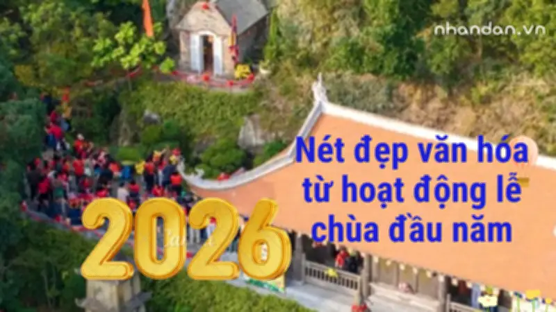 Lễ Chùa Đầu Năm: Nét Đẹp Văn Hóa Tâm Linh Không Thể Thiếu Của Người Việt