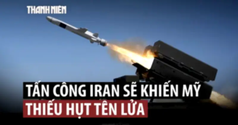 Mỹ có thể thiếu hụt vũ khí nếu tấn công Iran, báo cáo cảnh báo