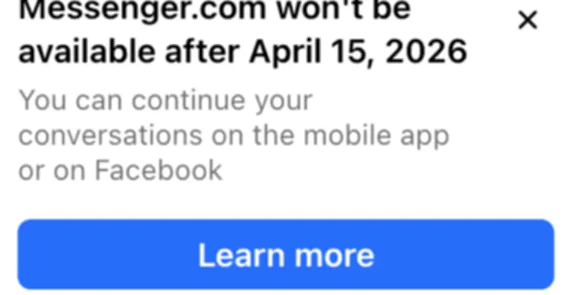 Messenger.com chính thức khai tử từ tháng 4/2026, người dùng máy tính chuyển hướng sang Facebook