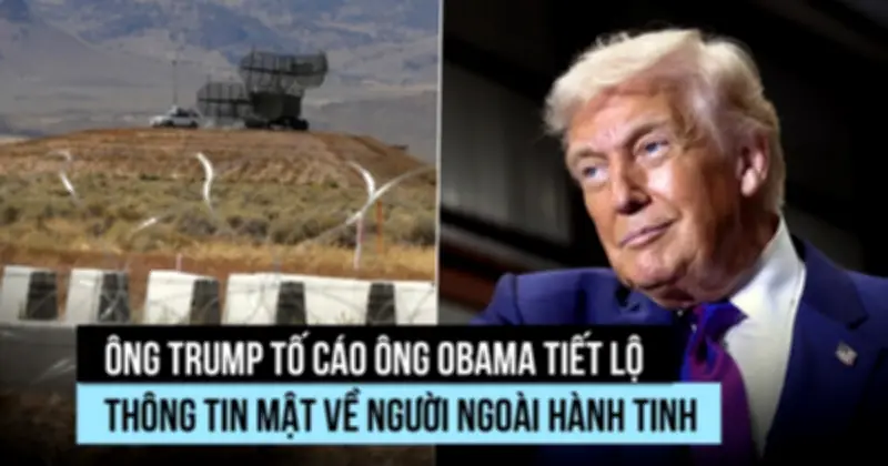 Ông Trump Chỉ Trích Ông Obama Tiết Lộ Thông Tin Mật Về Người Ngoài Hành Tinh
