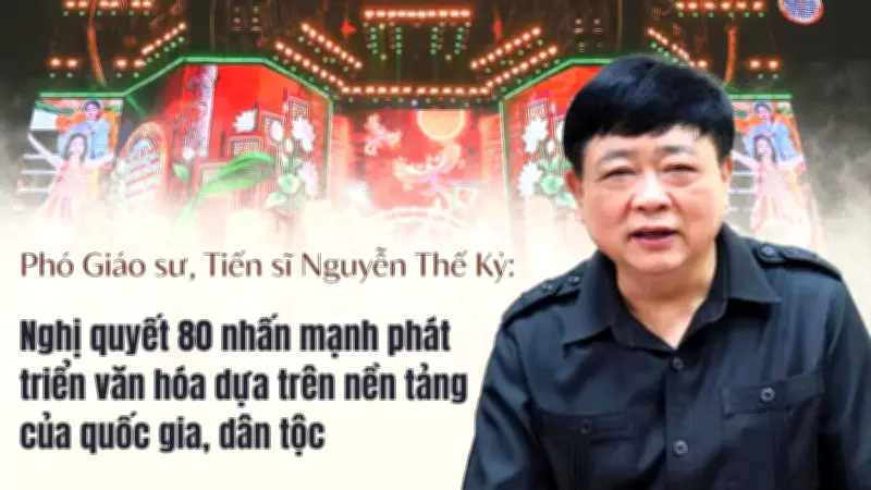 Nghị quyết 80-NQ/TW: Văn hóa soi đường cho phát triển đất nước trong kỷ nguyên mới