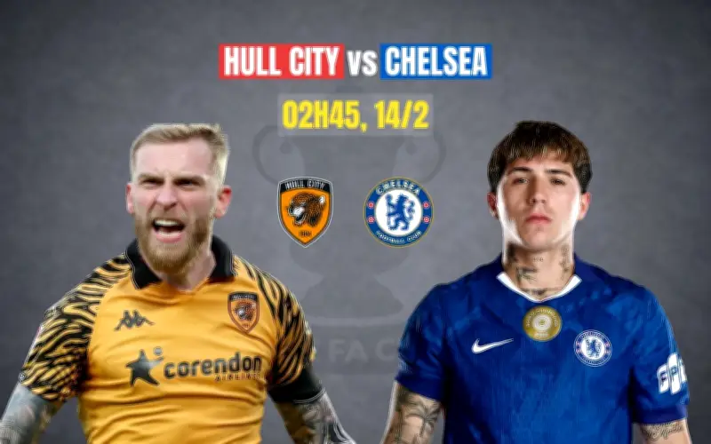 Nhận định trận Hull City vs Chelsea: Cơ hội lịch sử của Hull trước đại gia London