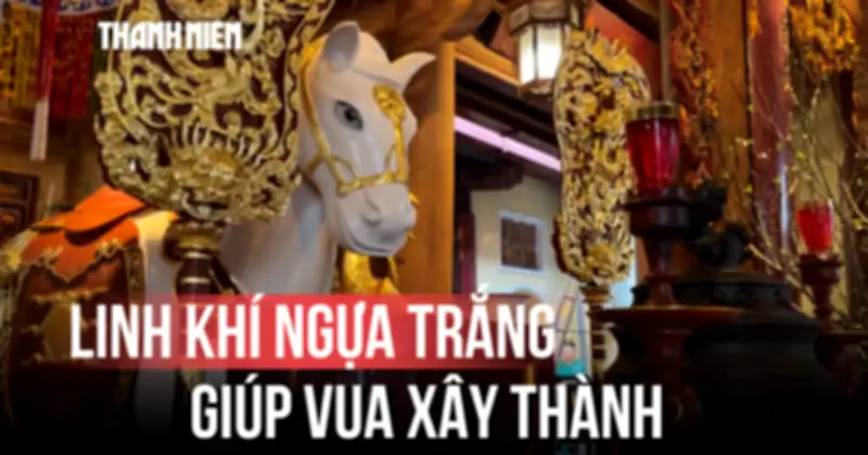 Năm Ngọ khám phá chuyện ngựa thần giúp vua xây thành giữ nước