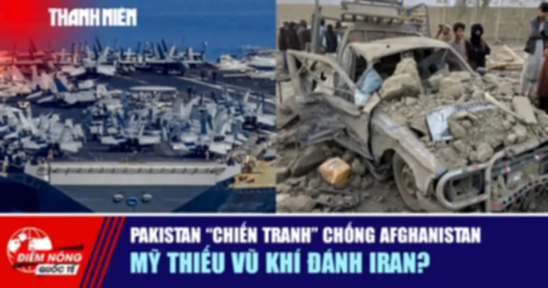 Pakistan Cân Nhắc Chiến Tranh Chống Afghanistan, Mỹ Thiếu Vũ Khí Đánh Iran