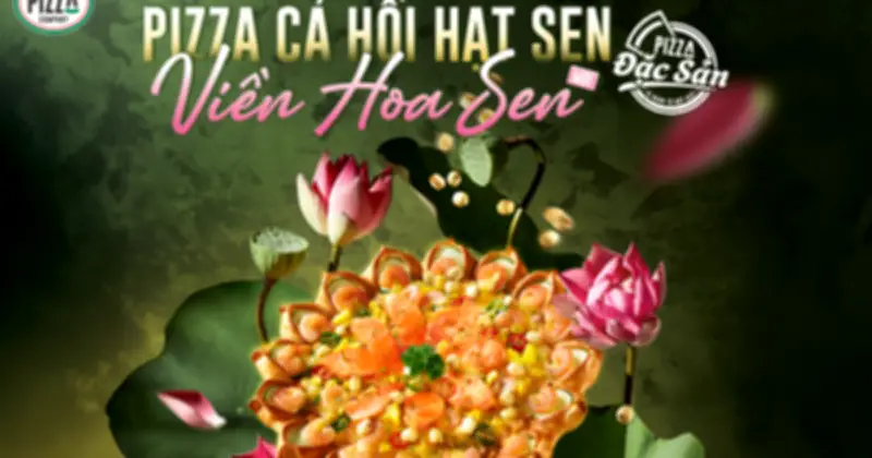 Pizza Sen Huế: Mở Hộp Là Thấy Tết Trong Hình Hài Mới Lạ