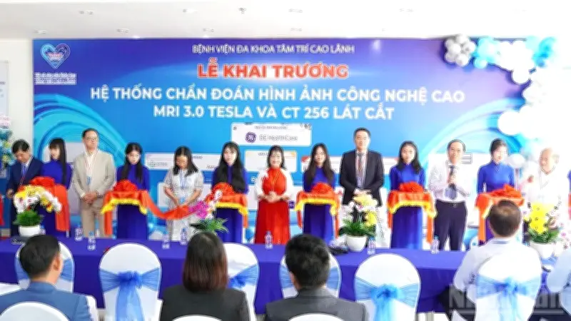 Bệnh viện Tâm Trí Cao Lãnh đưa vào vận hành máy MRI 3.0 Tesla và CT 256 lát cắt