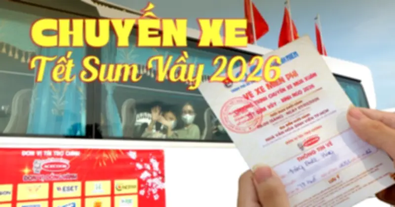 Chương trình 'Xe Tết Sum Vầy 2026': Hành trình về nhà bớt xa cách với sinh viên