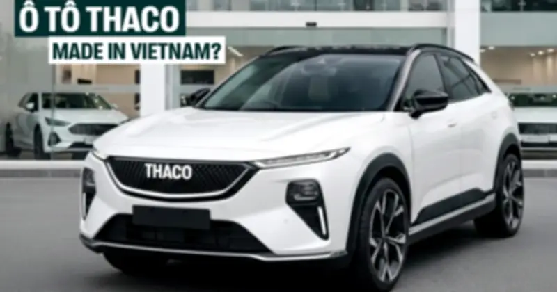 THACO sắp ra mắt xe du lịch thương hiệu riêng vào 2027, trở thành hãng ô tô nội địa thứ hai sau VinFast