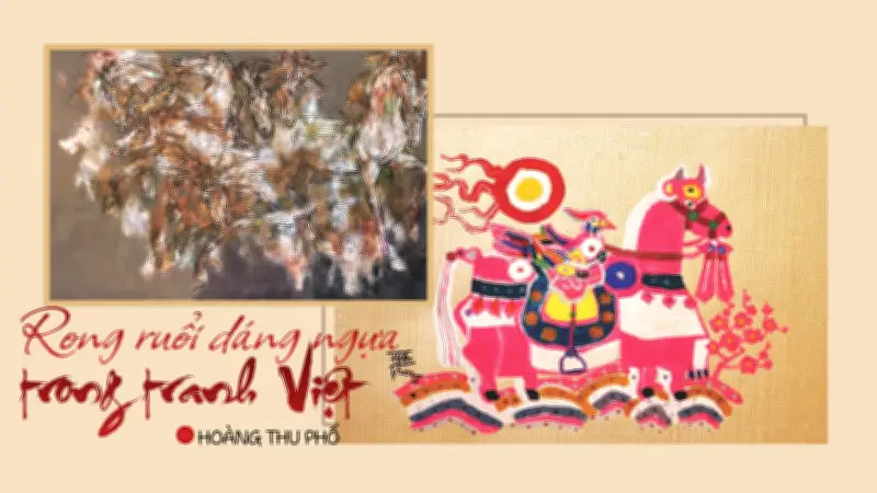 Hình tượng con ngựa trong hội họa Việt Nam: Từ chứng nhân lịch sử đến biểu tượng nghệ thuật