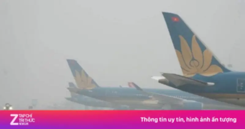 Sương Mù Dày Đặc, Vietnam Airlines Khuyến Cáo Hành Khách Trước Dịp Tết