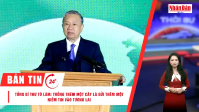 Tổng Bí thư Tô Lâm phát động Tết trồng cây, Thủ tướng kiểm tra đường sắt đô thị Hà Nội