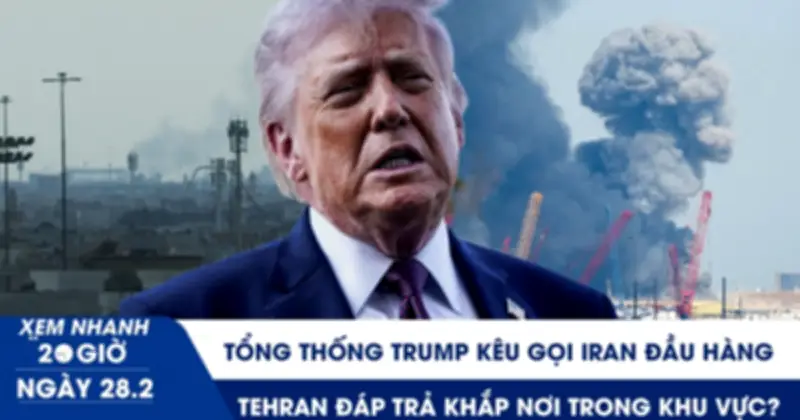 Tổng thống Trump kêu gọi Iran đầu hàng, Tehran đáp trả khắp khu vực