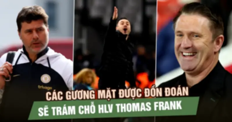 Tottenham sa thải HLV Thomas Frank, đối mặt nguy cơ xuống hạng thực sự