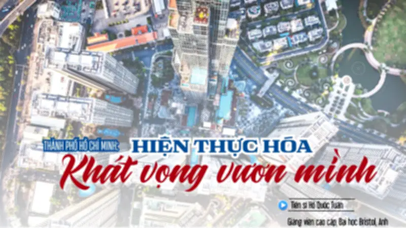 TP.HCM Sau Sáp Nhập: Đầu Tàu Kinh Tế Đối Mặt Thách Thức Tăng Trưởng Hai Con Số