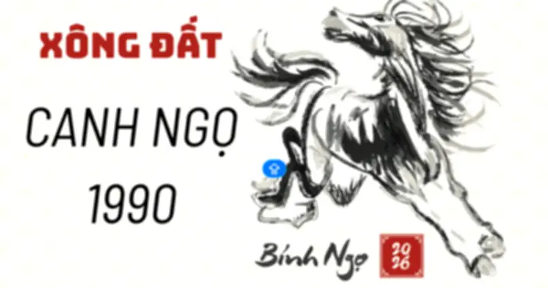 Tuổi Xông Đất Năm 2026 Cho Gia Chủ 1990 Canh Ngọ: Chọn Người Hợp Mệnh Để Khởi Đầu Thuận Lợi