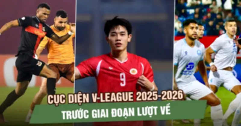 V-League 2025-2026: Công an Hà Nội vững ngôi đầu, cuộc đua vô địch và trụ hạng gay cấn