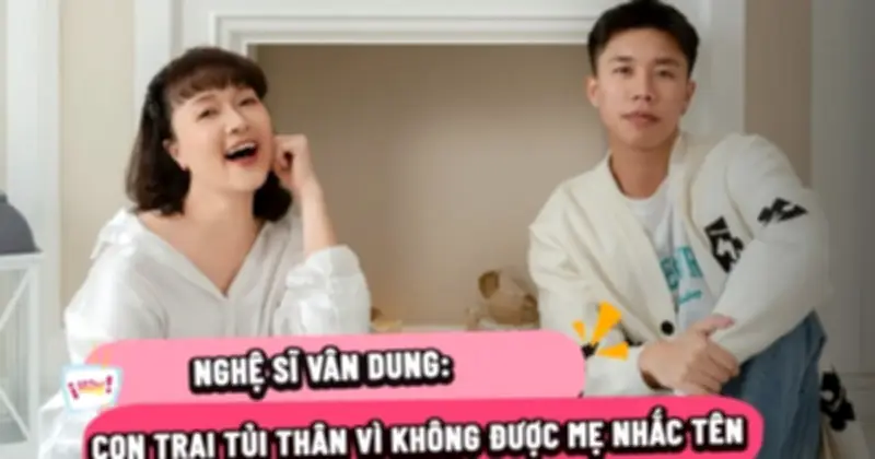 Vân Dung: Hành trình từ khu tập thể quân đội đến ngôi sao hài kịch Việt