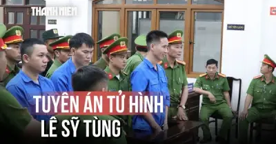 Tuyên án tử hình Lê Sỹ Tùng trong vụ thảm sát kinh hoàng tại Đồng Nai