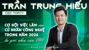 CEO TopCV Trần Trung Hiếu: Cơ hội việc làm CNTT cho sinh viên mới ra trường và tác động của AI
