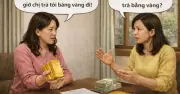 Cho bạn vay 120 triệu từ bán vàng, nay đòi trả bằng vàng có được không?