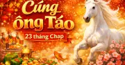 Ngày 23 tháng Chạp: Cúng Ông Táo về trời và những phong tục truyền thống đặc sắc