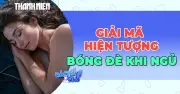 Giải mã hiện tượng bóng đè khi ngủ: Nguyên nhân và cách phòng tránh