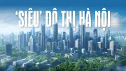 Hà Nội Kêu Gọi Đầu Tư Vào Loạt Dự Án Siêu Đô Thị, Tổng Vốn Lên Đến 94.000 Tỷ Đồng
