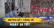 Metro Số 1 TP.HCM 'Thưa Khách' Dịp Tết, Việt Kiều Khen Ngợi Chất Lượng