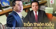 Tỷ phú Trần Thiên Kiều: Hành trình từ game online đến đại địa chủ Mỹ