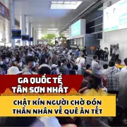 Ga Quốc Tế Tân Sơn Nhất Chật Kín Người Đón Thân Nhân Về Quê Ăn Tết