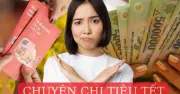 Chi tiêu Tết: Cơn ác mộng tiền bạc và cách vượt qua của các gia đình