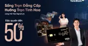 VietinBank Visa Signature: Nâng Tầm Phong Cách Sống Thượng Lưu Cho Người Việt