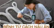 Người phụ nữ không ăn đồ sống vẫn nhiễm sán dài 3 mét: Thói quen nấu ăn nguy hiểm