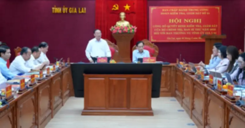 Bộ Chính trị công bố kiểm tra, giám sát Ban Thường vụ Tỉnh ủy Gia Lai năm 2026