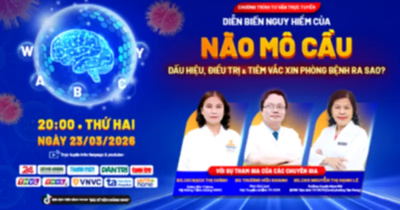 Bệnh não mô cầu nguy hiểm: Di chứng nặng nề và giải pháp phòng ngừa từ chuyên gia
