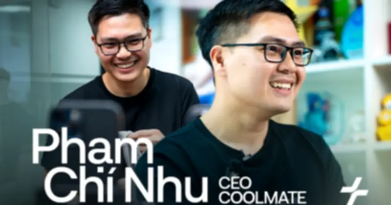 CEO Coolmate Phạm Chí Nhu: Khởi nghiệp bền vững cần sản phẩm tốt và định hướng rõ ràng