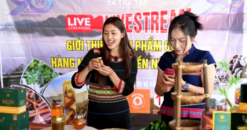 Chợ Livestream Giữa Đại Ngàn: Nông Sản Vùng Cao Đến Với Muôn Nơi
