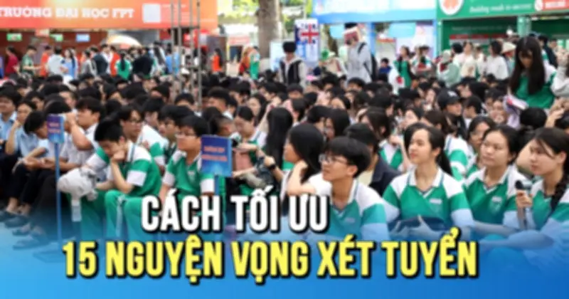 Chuyên gia chỉ cách sắpếp nguyện vọng và chọn môn thi để tránh trượt đại học